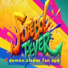 demon slayer fan apk